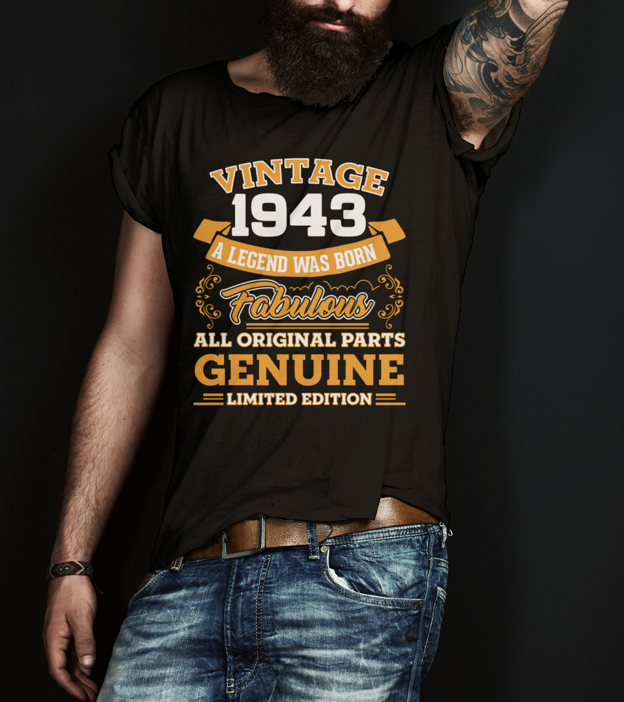 Vintage 1943 A Legend Was Born Fabulous All Original Parts Genuine T-Shirt