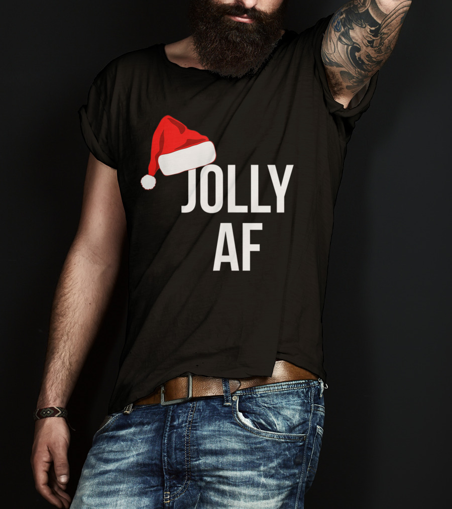 Jolly AF Funny Christmas Holiday Santa Hat T-Shirt