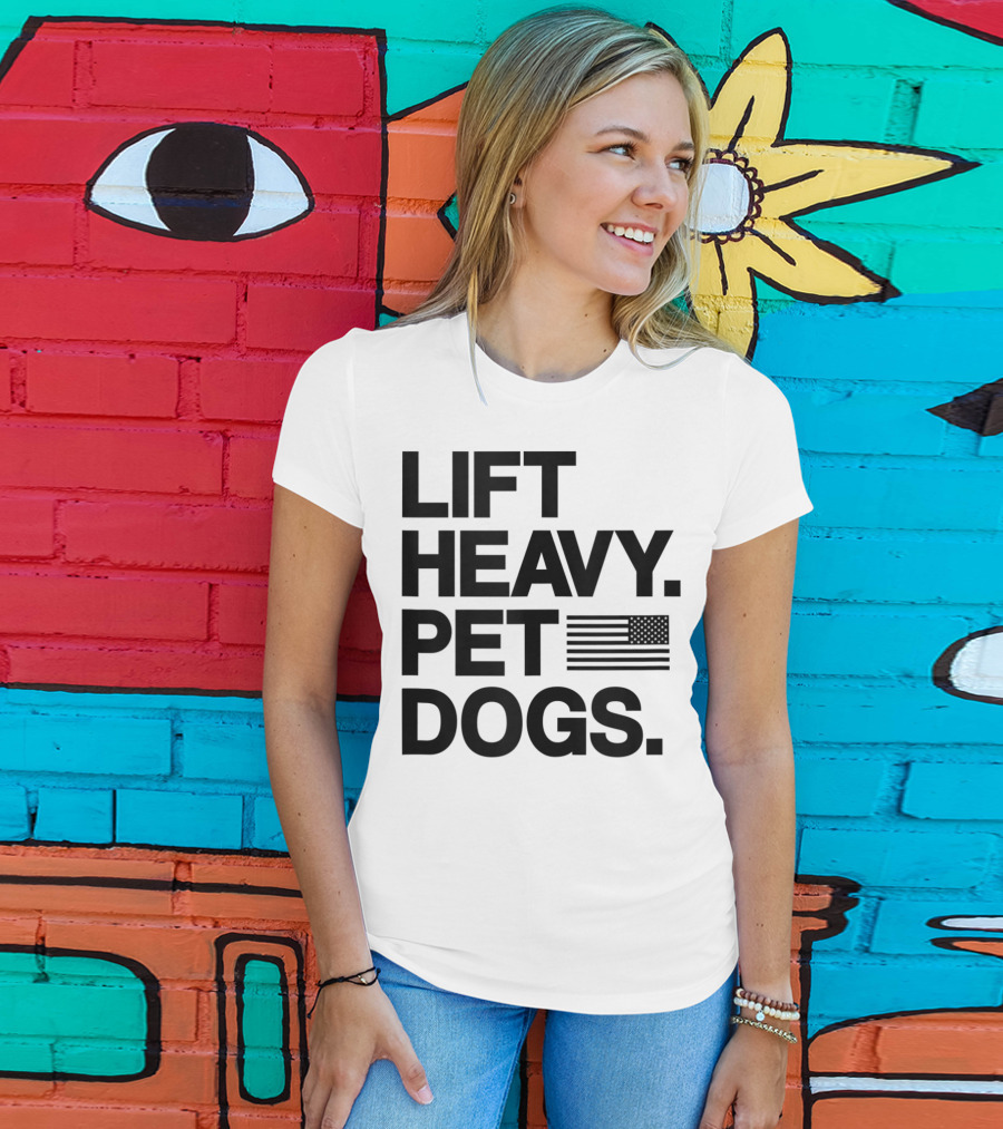 Lift Heavy Pet Dogs American Flag Gym For Weightlifters T-Shirt