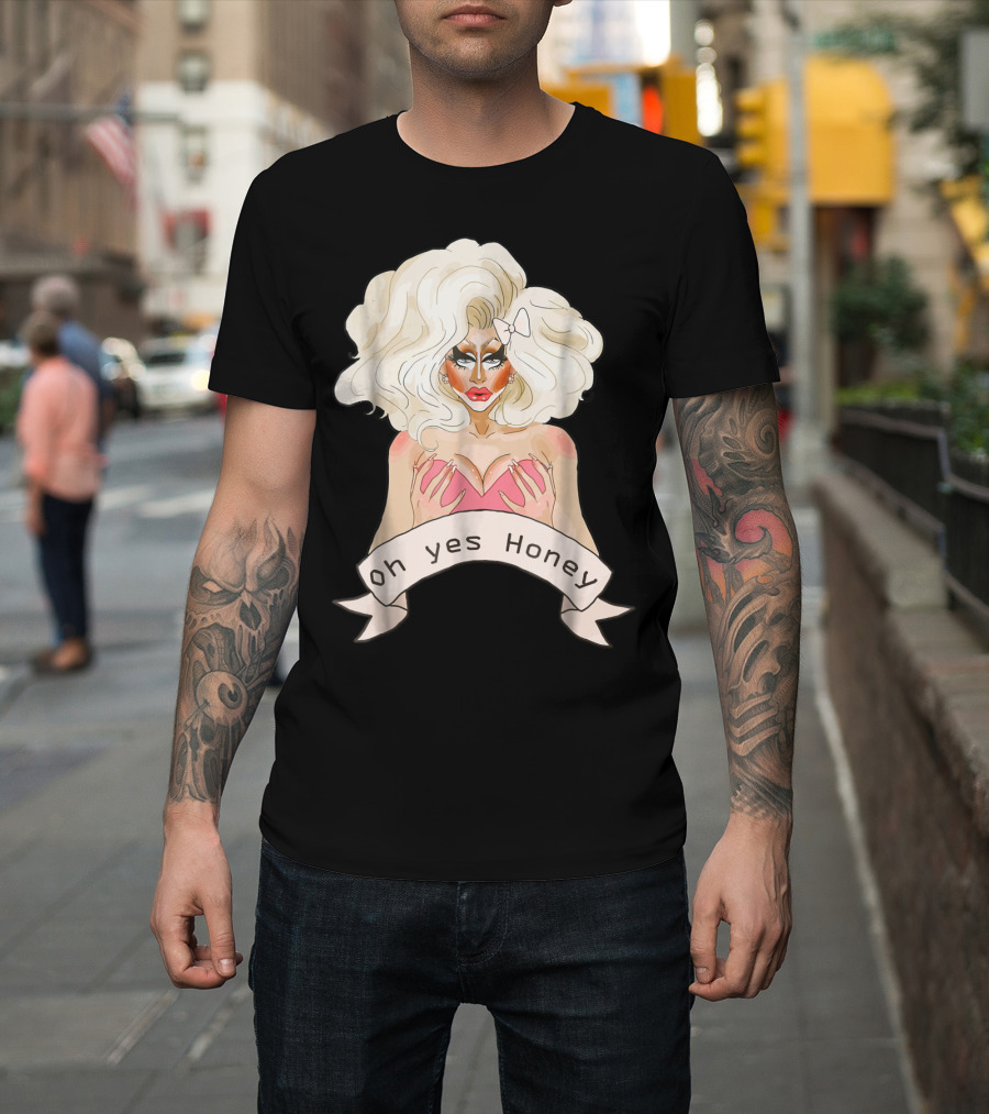 Oh Yes Honey Drag Queen Doll Face T-Shirt