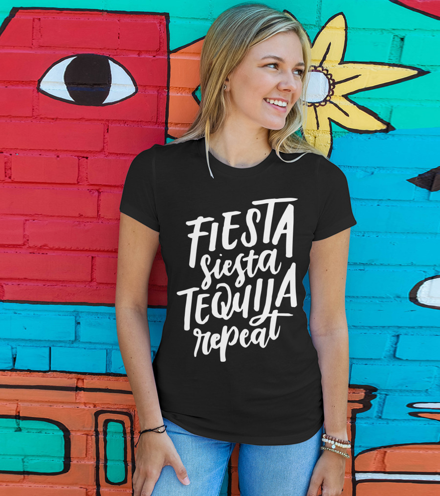 Fiesta Siesta Tequila Repeat Mexican Cinco De Mayo T-Shirt