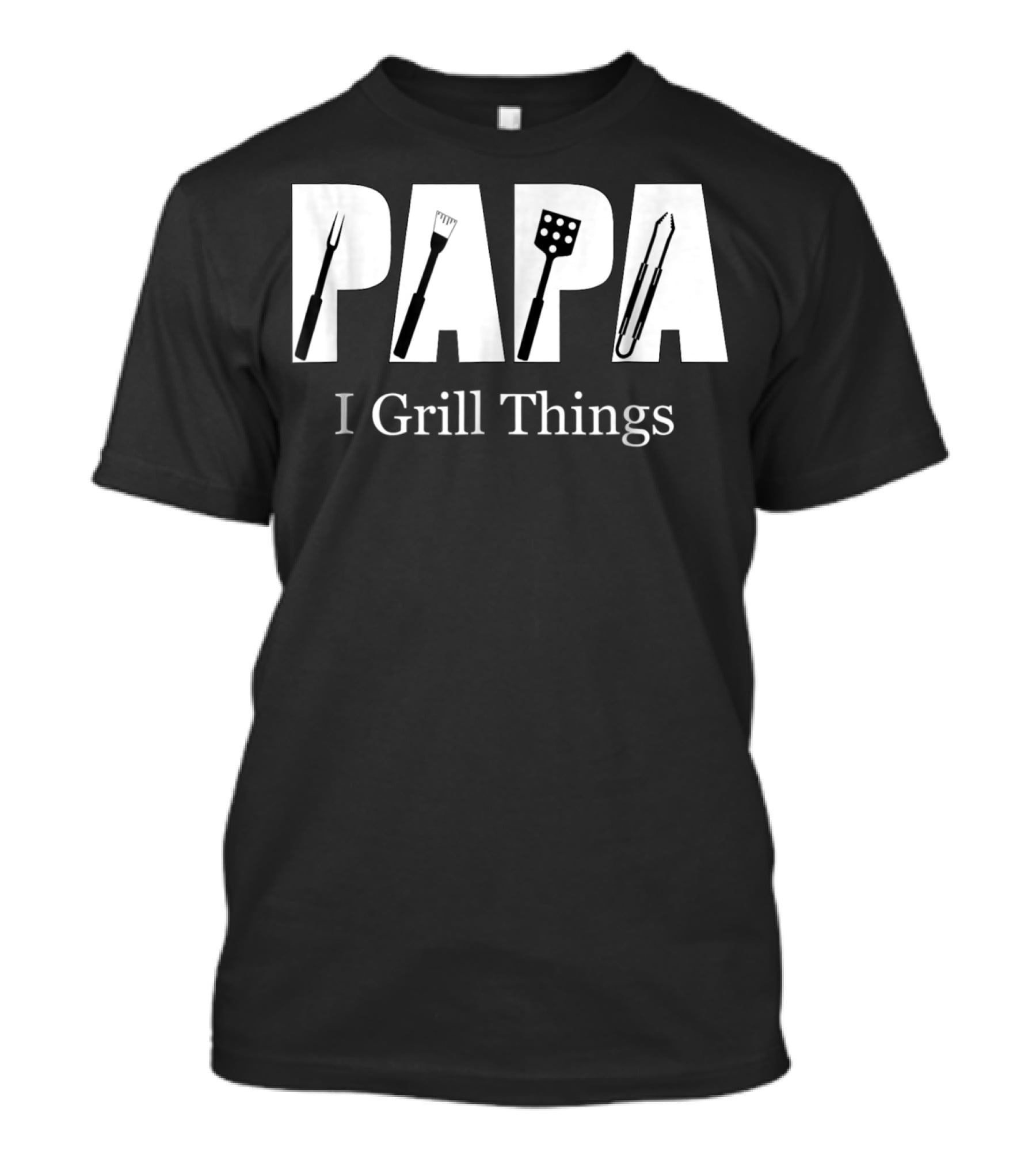 Papa I Grill Things BBQ Utensils T-Shirt