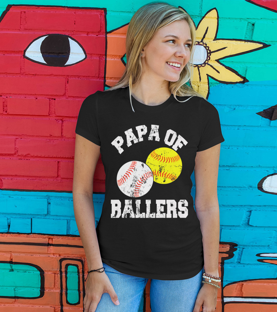 Papa Of Ballers Baseball Softball T-Shirt