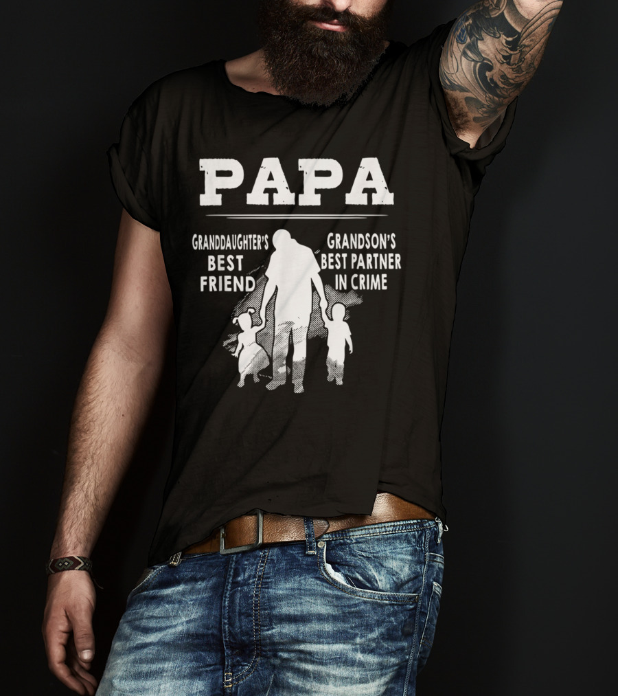 Papa Granddaughter's Best Friend Grandson's Best Partner In Crime T-Shirt