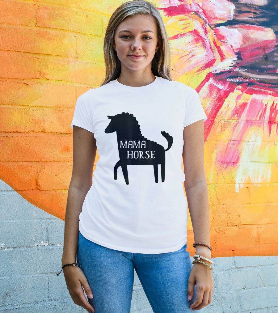Mama Horse Funny Mother's Day Mom Farm T-Shirt