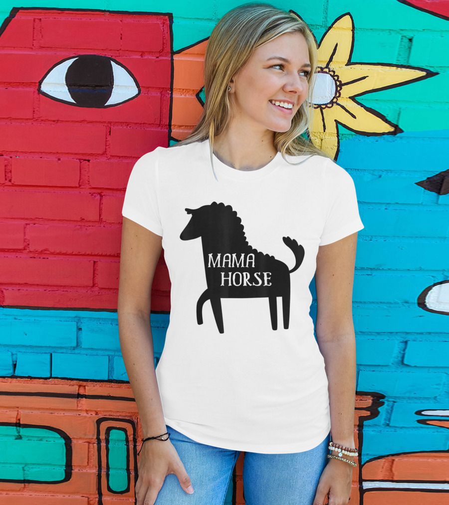 Mama Horse Funny Mother's Day Mom Farm T-Shirt