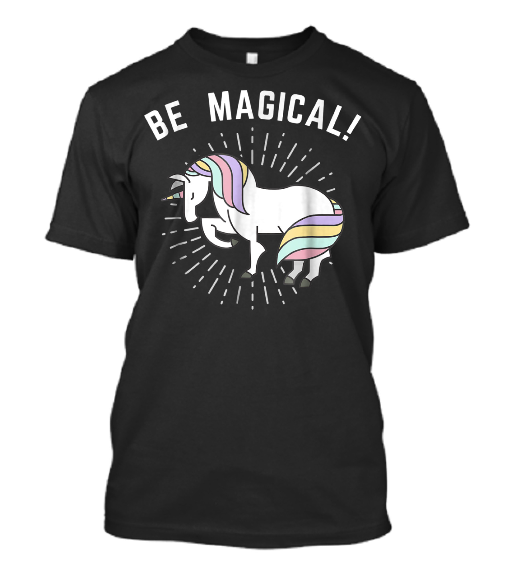 Be Magical Funny Unicorn Magical Horse T-Shirt