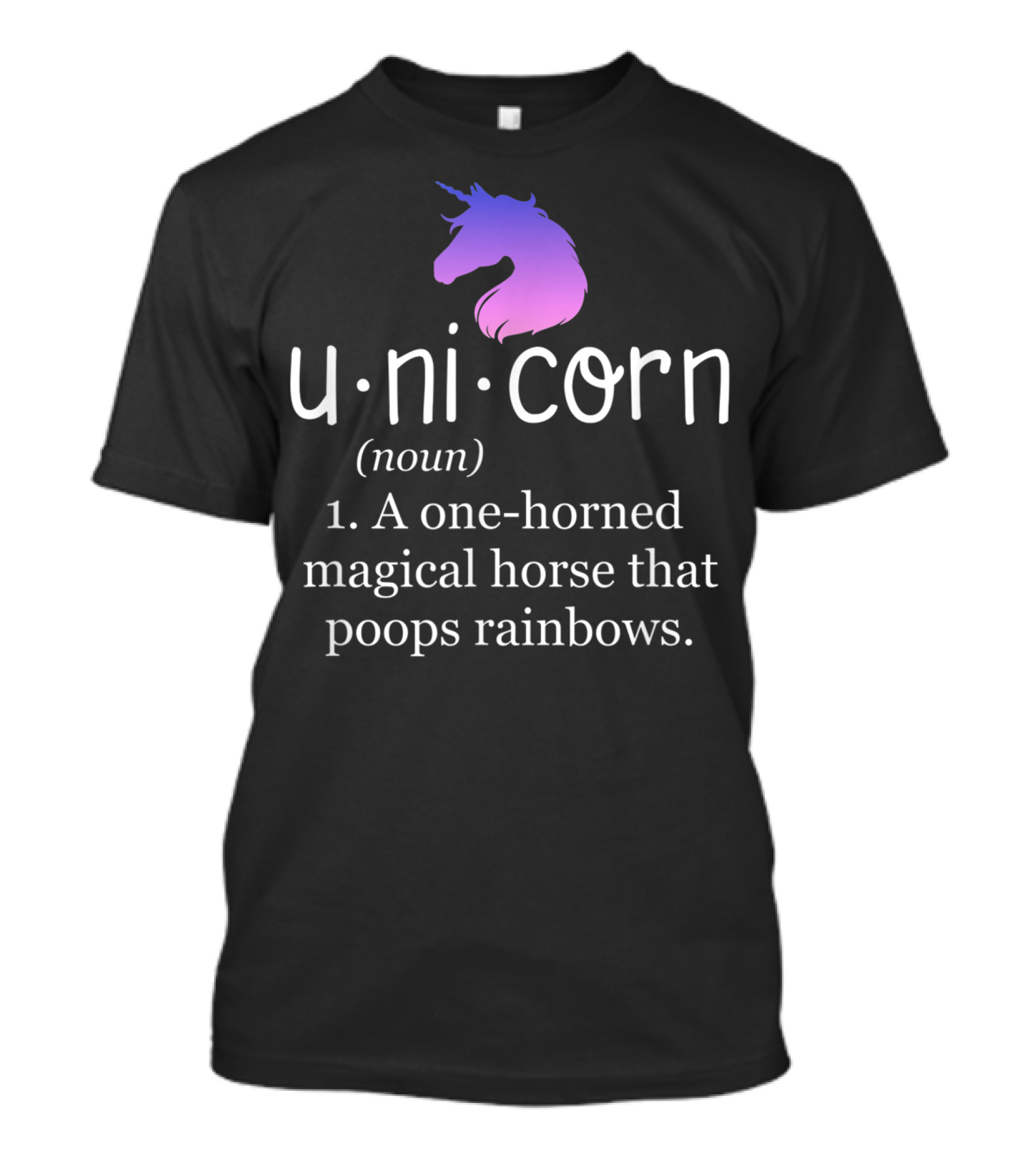 Funny Unicorn Definition Noun Magical Horse Poops Rainbows T-Shirt