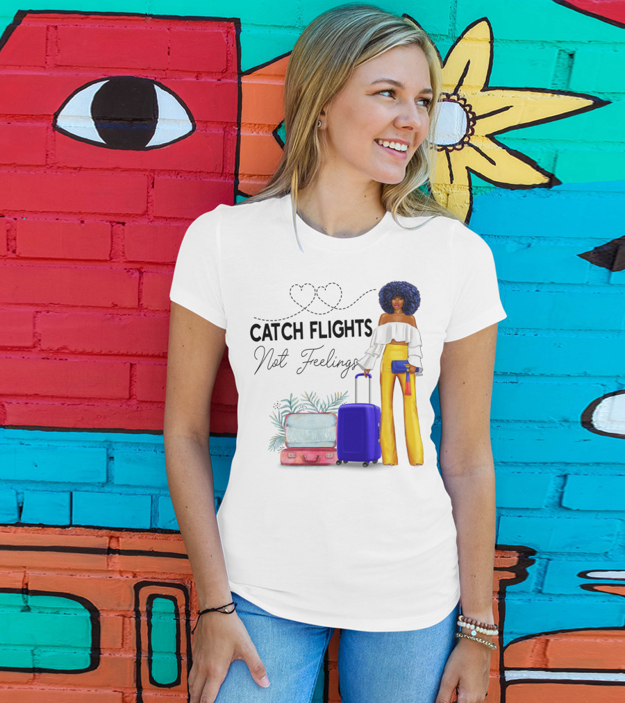 Black Woman Catch Flights Not Feelings Luggage Curls Yellow Pants Fashion T-Shirt