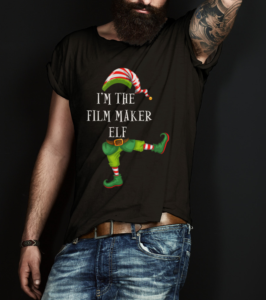 I'm The Film Maker Elf Christmas T-Shirt