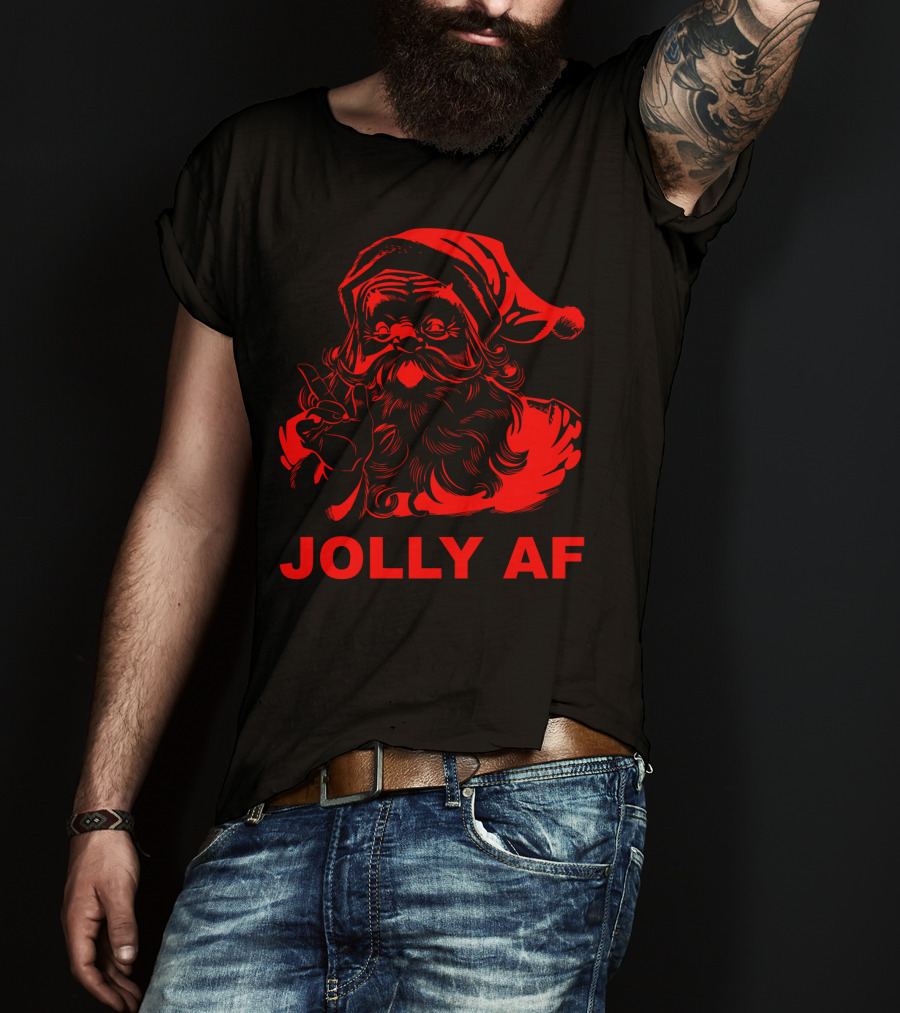 Jolly AF Funny Christmas Santa T-Shirt