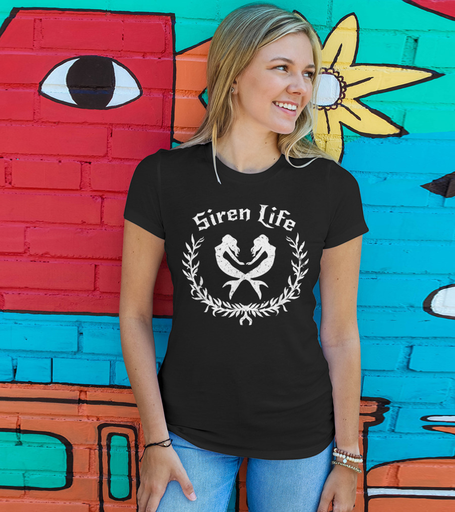 Siren Life Mermaid Ocean Sea T-Shirt