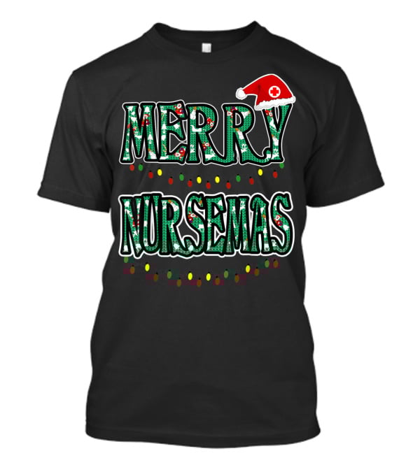 Merry Nursemas Christmas Santa Hat Lights T-Shirt