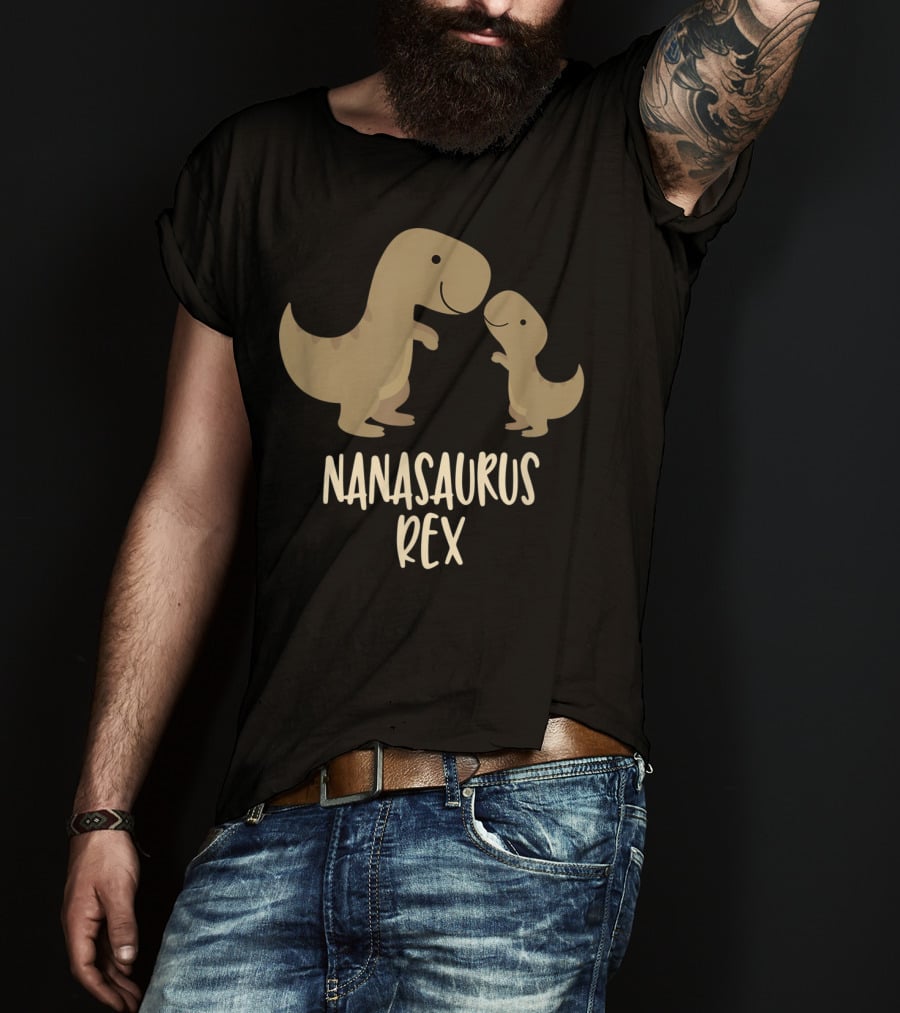 Nanasaurus Rex Cute Nana Saurus Rex Family Dinosaur T-Shirt