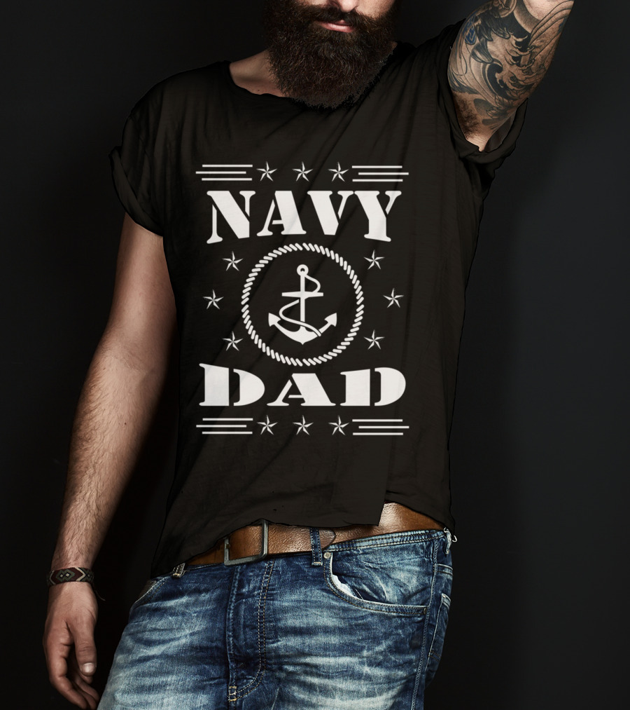 Navy Dad Anchor Stars Family Pride T-Shirt