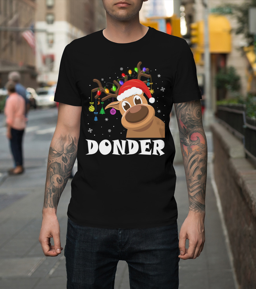 Santa Reindeer Donder Xmas Lights and Ornaments T-Shirt