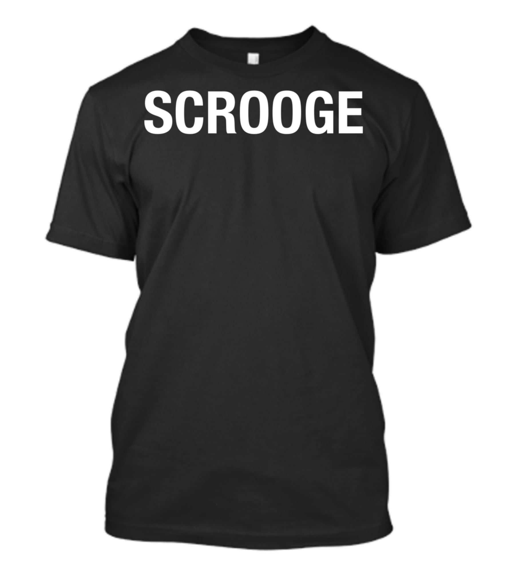 SCROOGE T-Shirt
