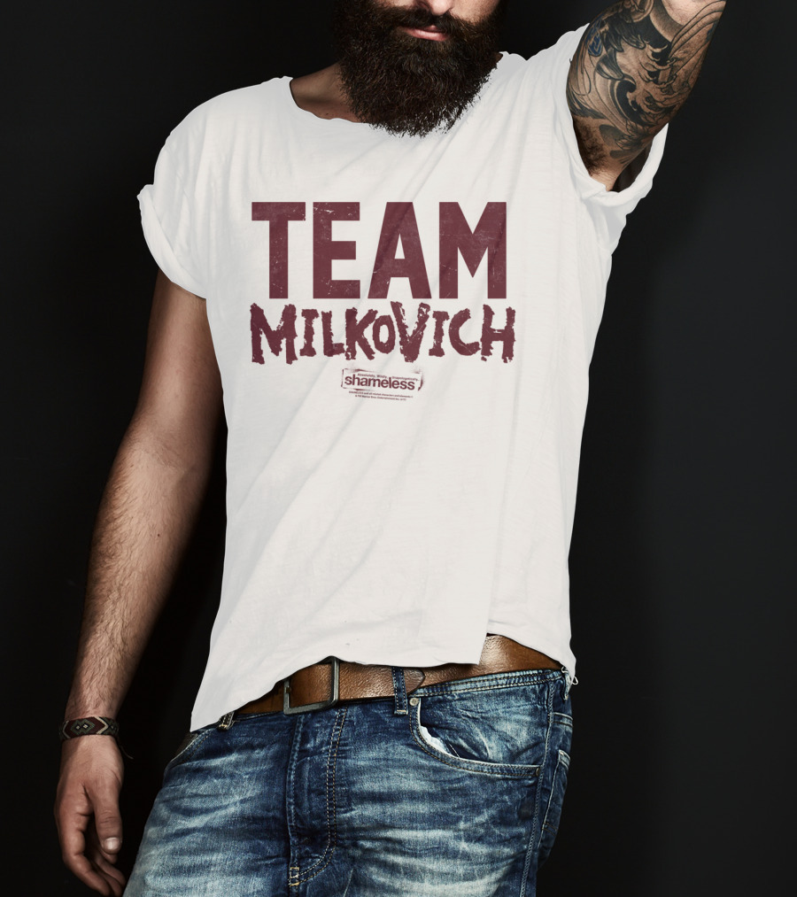 Shameless Team Milkovich T-Shirt