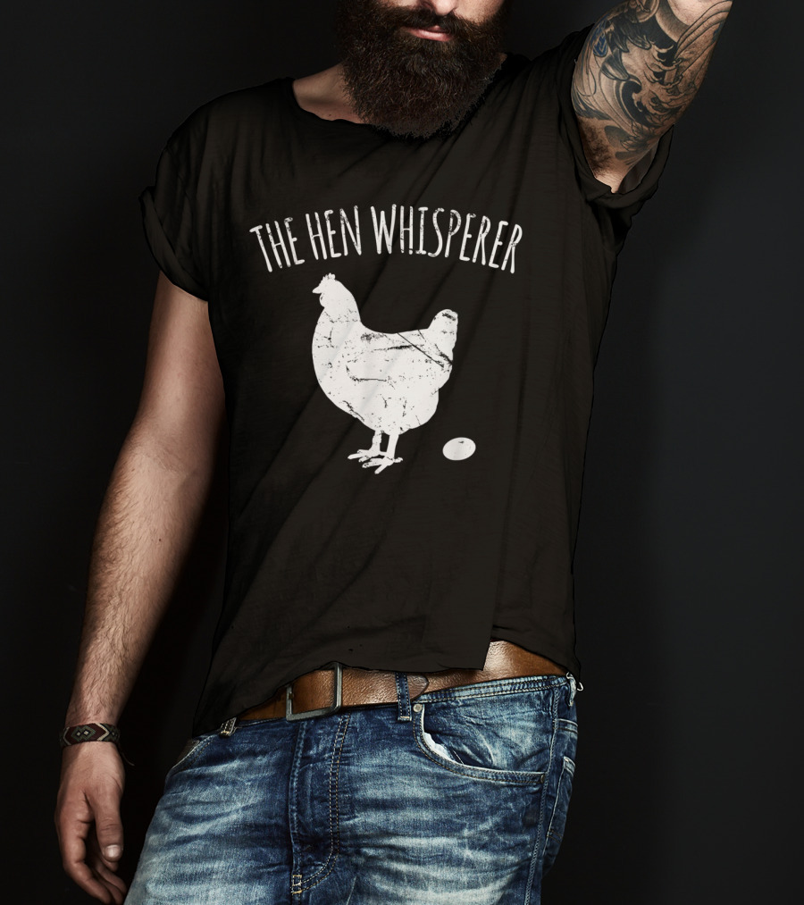 The Hen Whisperer Chicken Silhouette With Egg T-Shirt