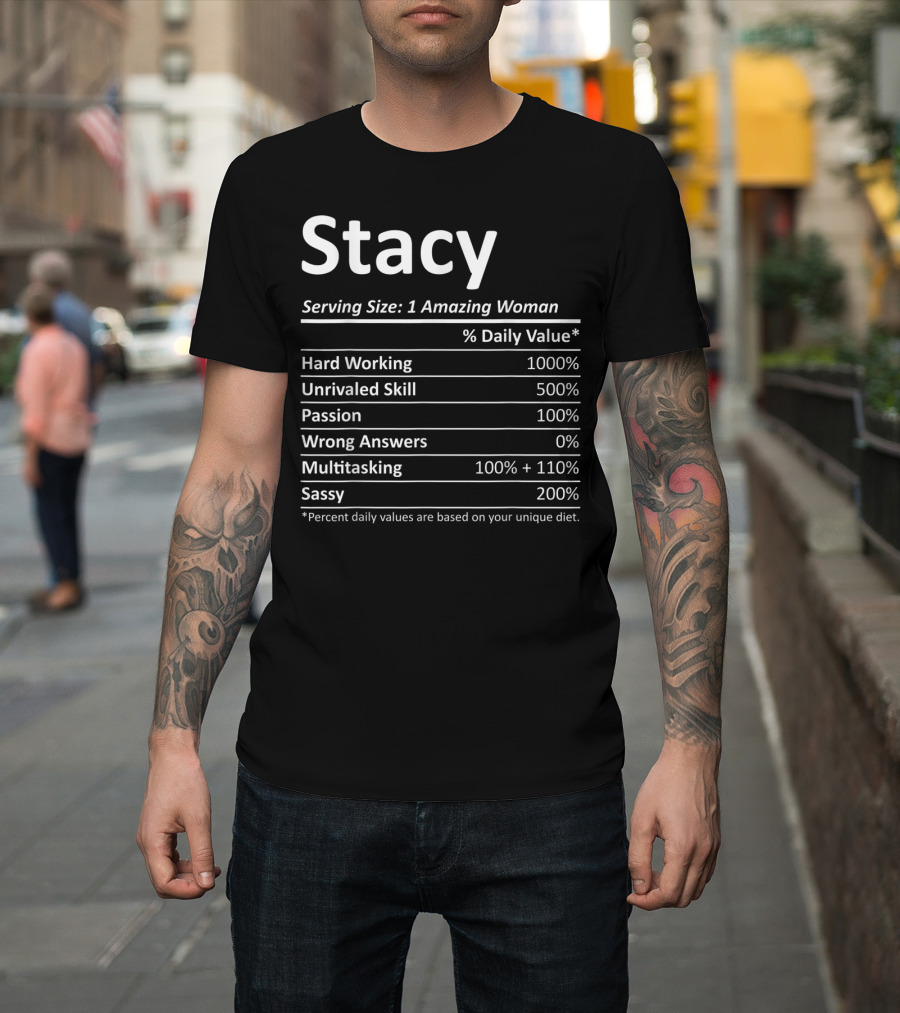 Stacy Serving Size 1 Amazing Woman Nutrition Facts T-Shirt