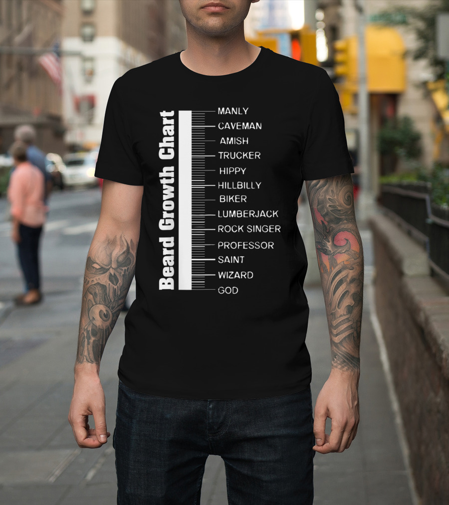 Beard Growth Chart Length Ruler Manly Caveman Amish Trucker Hippy Hillbilly Biker Lumberjack Rock Singer Professor Saint Wizard God T-Shirt