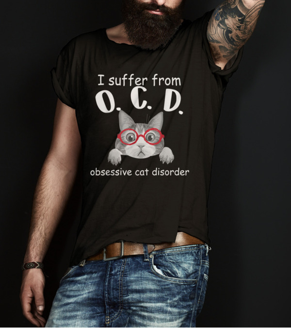 I Suffer From O.C.D. Obsessive Cat Disorder With Cat In Red Glasses T-Shirt