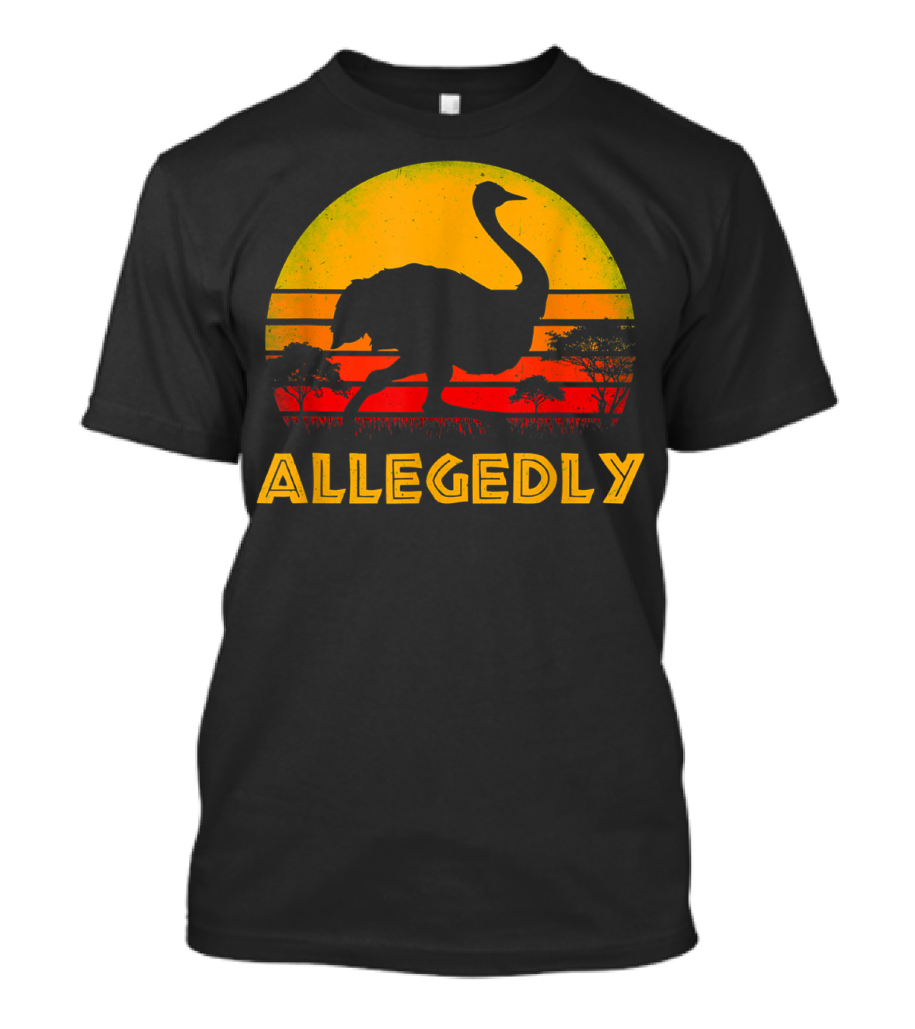 Allegedly Ostrich Bird Lover Pitter Patter Sunset Safari T-Shirt