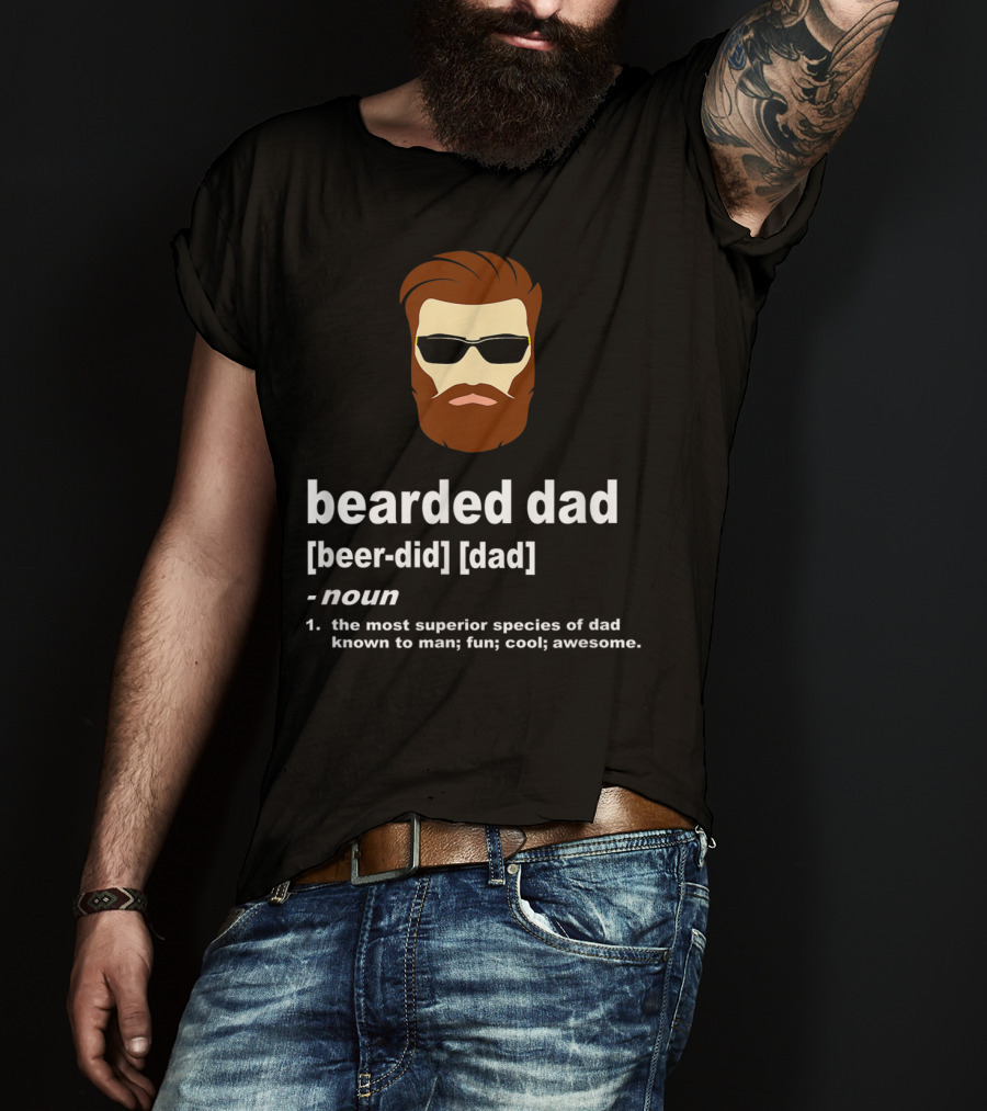 Bearded Dad Definition Funny Cool Awesome Brown Hair Dad T-Shirt