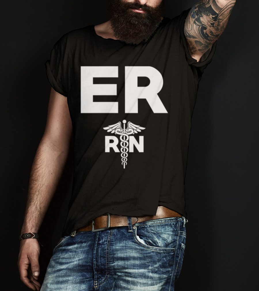 ER Registered Nurse Hospital RN Staff T-Shirt