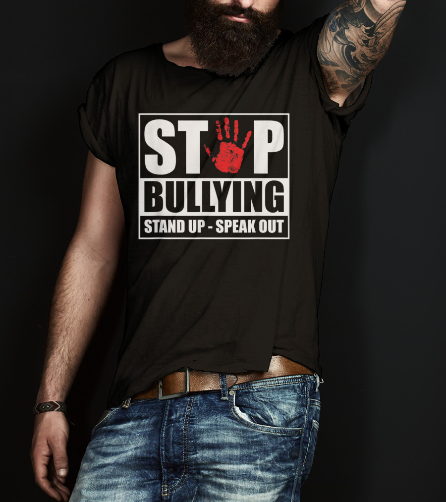 Stop Bullying Stand Up Speak Out Anti Bullying Awareness T-Shirt