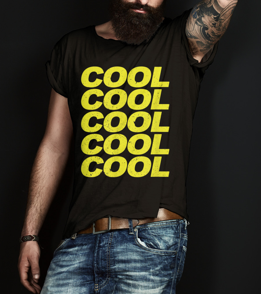 Cool Cool Cool Cool Cool 99 Nice Quotes Of Brook T-Shirt