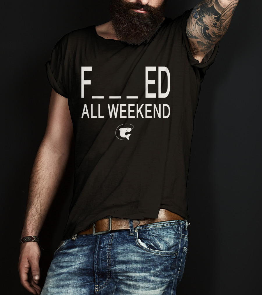 Fished All Weekend Funny Fishing Tee Cod Fish Image T-Shirt