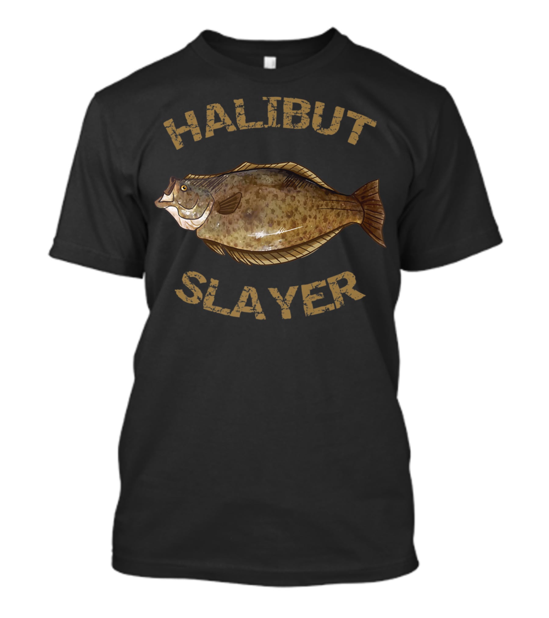 Halibut Slayer Halibut Fishing Enthusiast T-Shirt