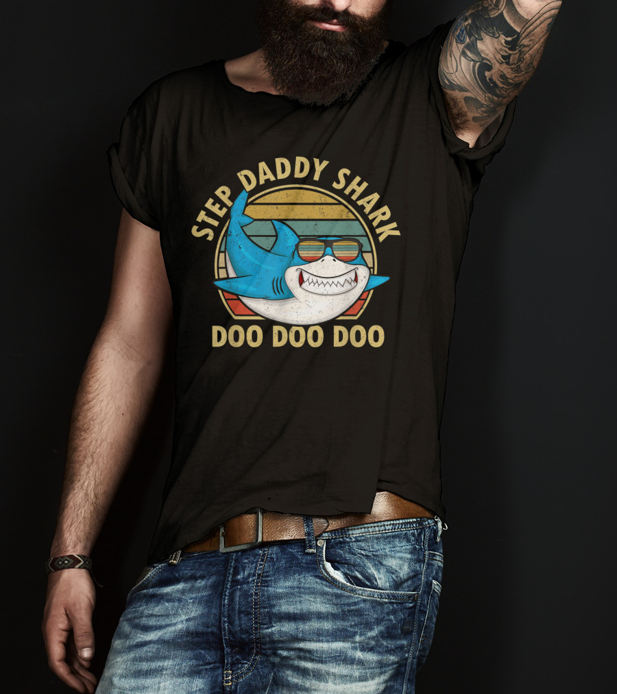 Step Daddy Shark Doo Doo Doo Retro Sunglasses Papa T-Shirt