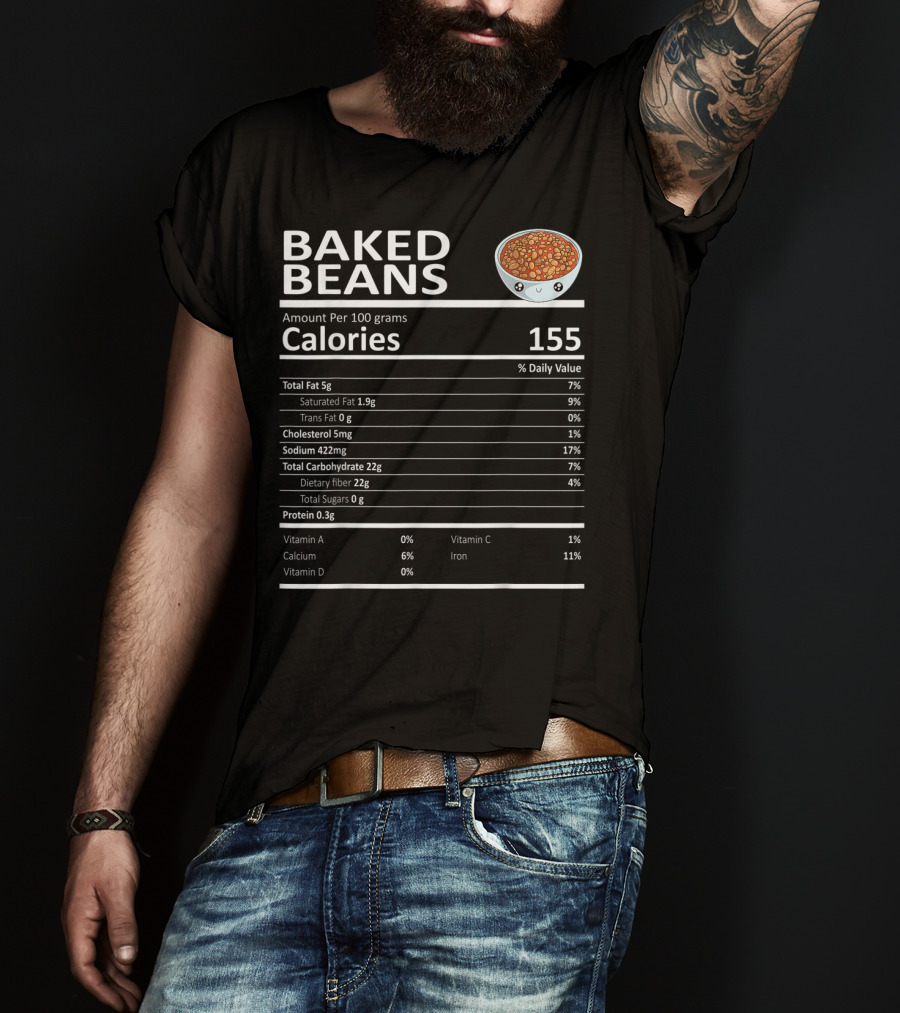 Baked Beans Nutrition Facts Cute Cartoon Calories Dietary Fiber Iron Calcium T-Shirt