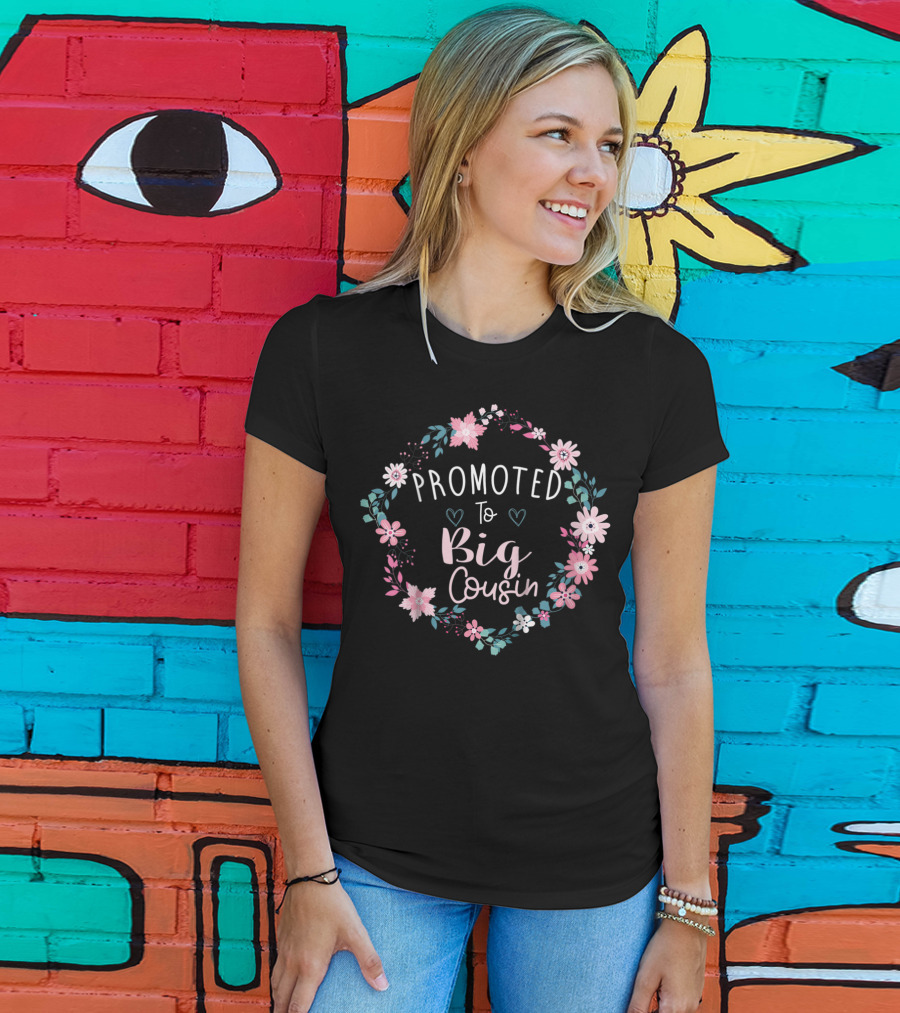 Promoted To Big Cousin Floral Wreath T-Shirt