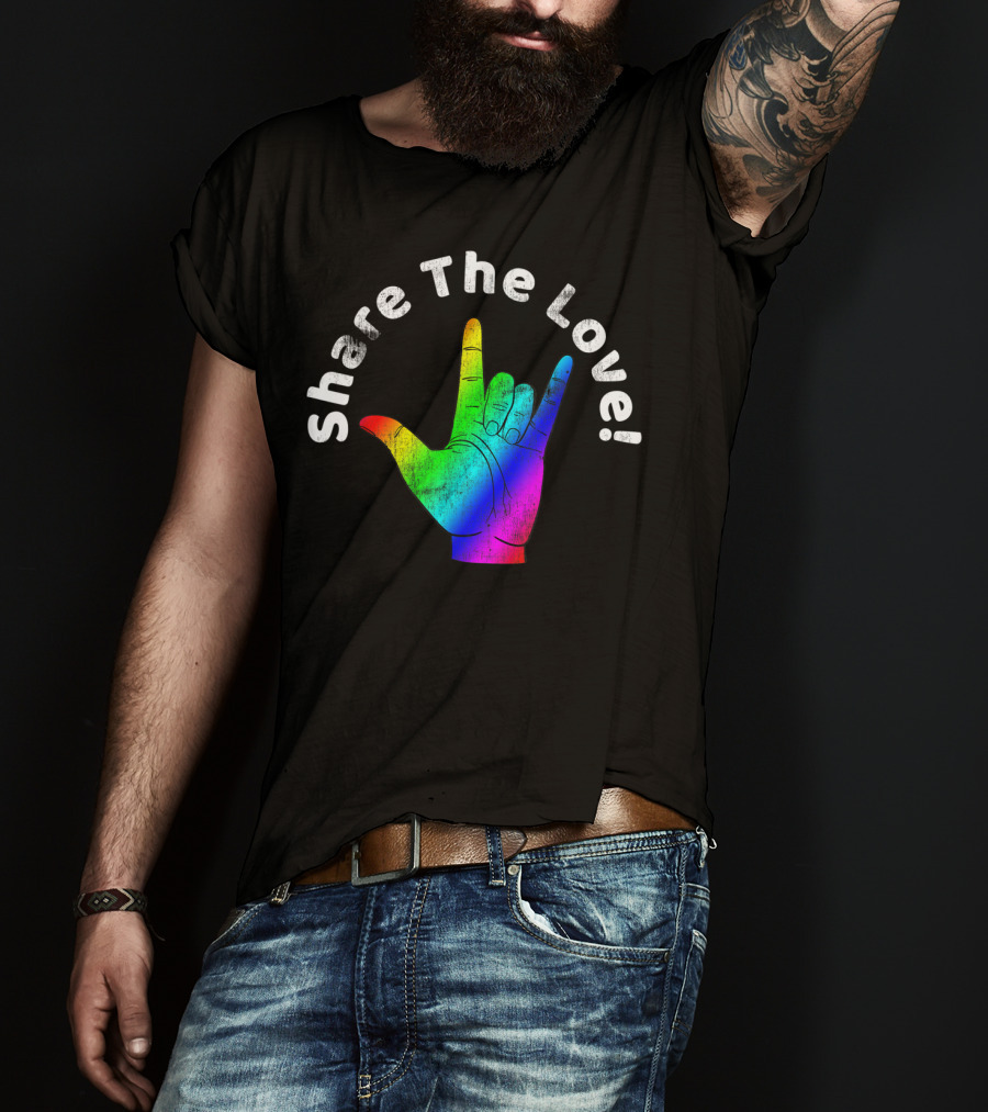 Share The Love Sign Language Rainbow Vintage Hand T-Shirt