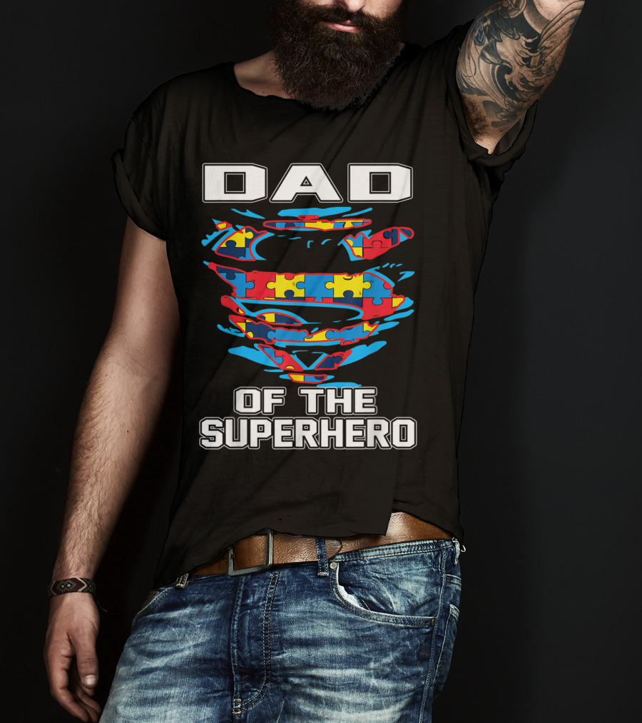 Dad Of The Superhero Autism Awareness Puzzle T-Shirt