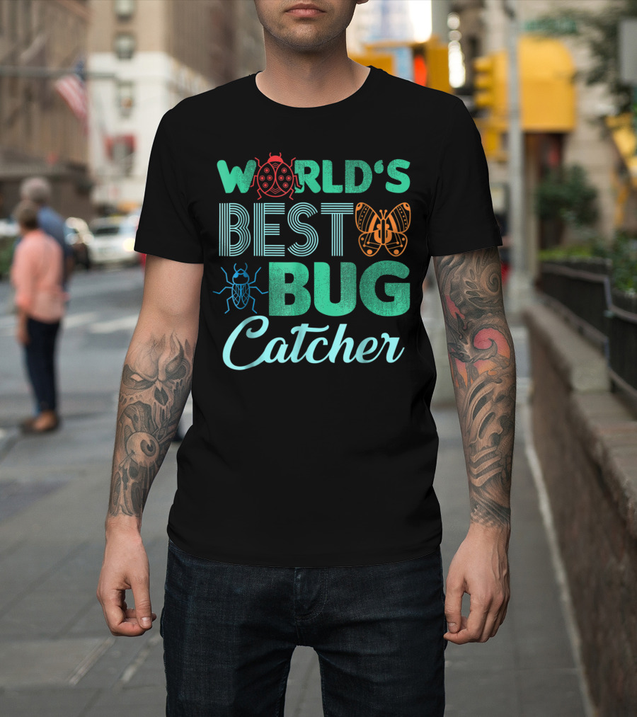 World's Best Bug Catcher Hunter Featuring Butterfly and Ladybug T-Shirt