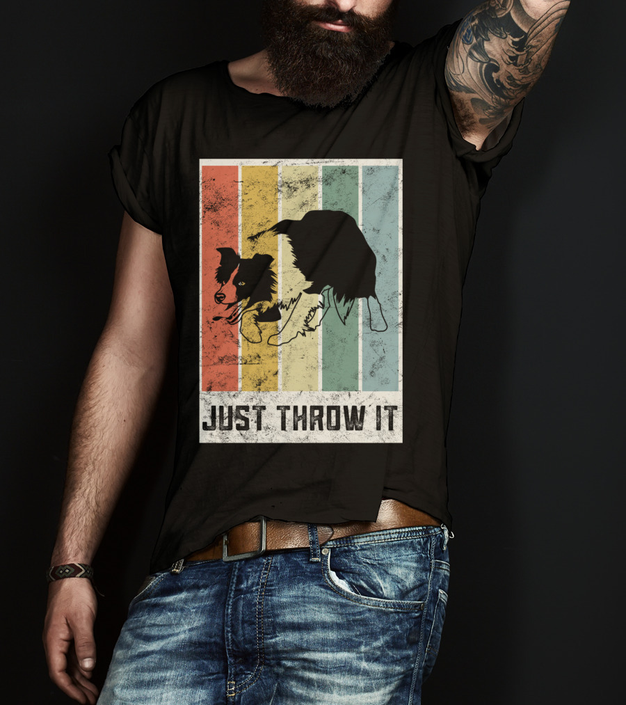 Just Throw It I Love My Border Collie Mom Herd T-Shirt