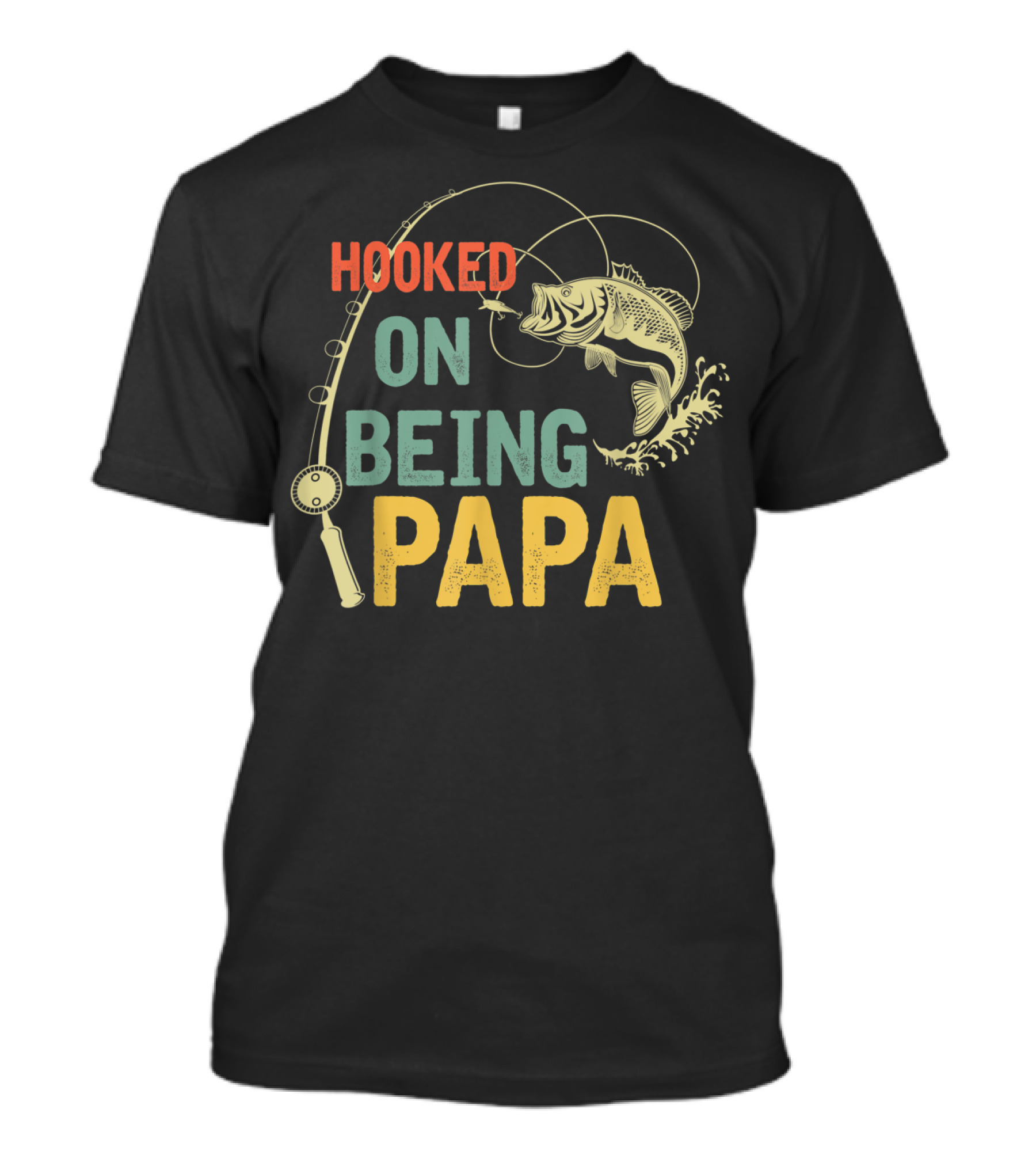 Hooked On Being Papa Father's Day Fishing T-Shirt