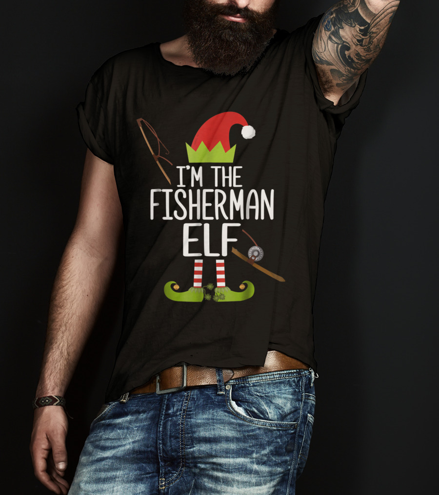 I'm The Fisherman Elf Christmas Hat And Fishing Gear T-Shirt
