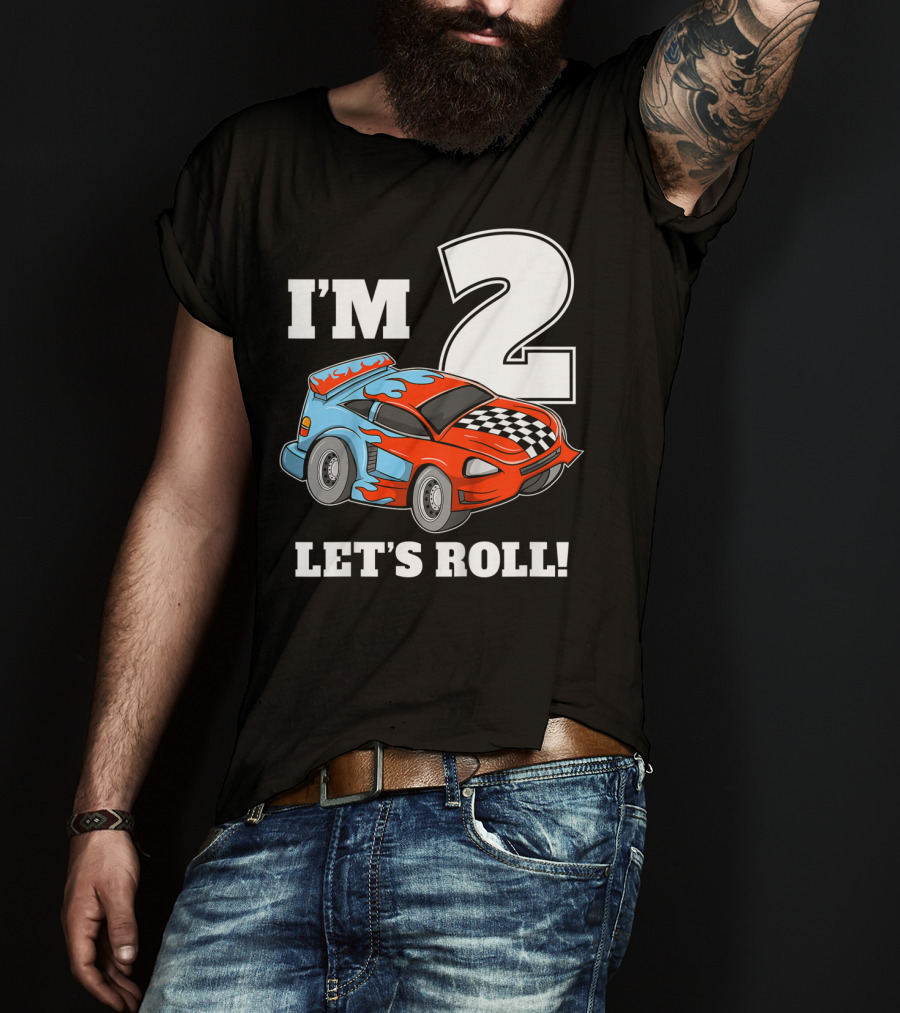 I'm 2 Let's Roll Race Car Kids 2nd Birthday Boy T-Shirt
