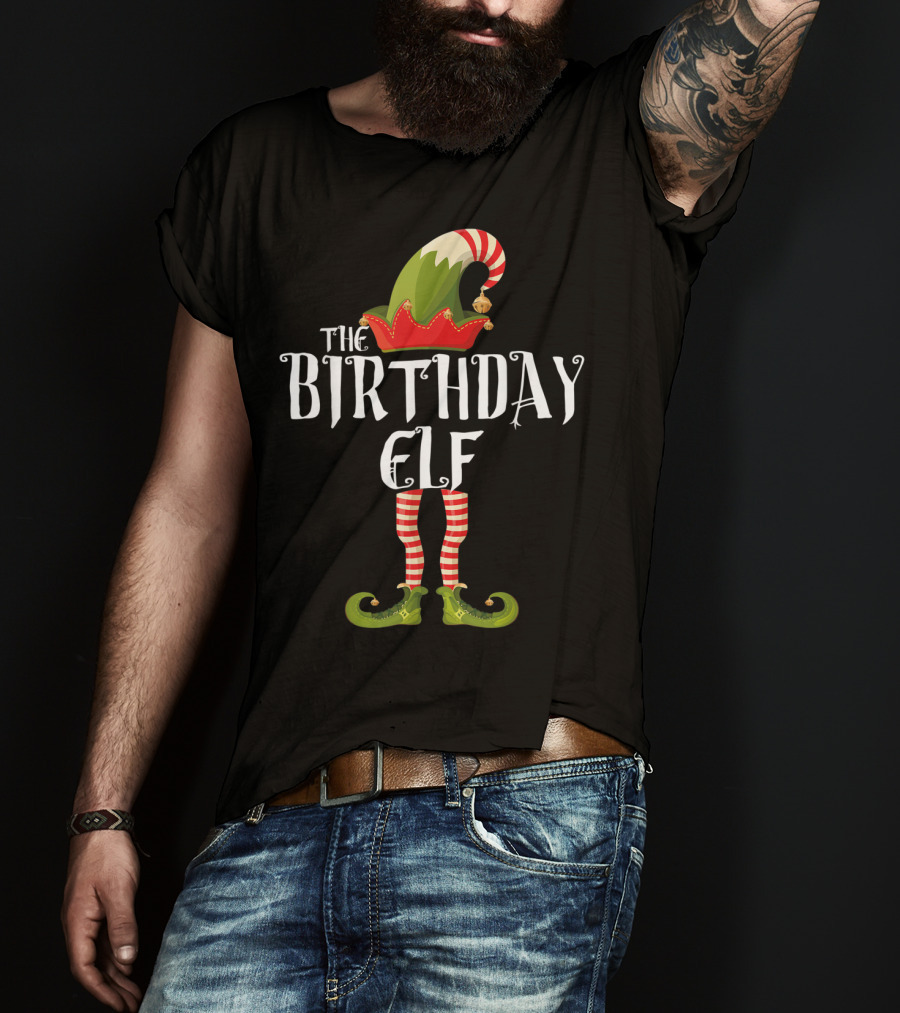The Birthday Elf Holiday Cheer Fun Celebrations T-Shirt