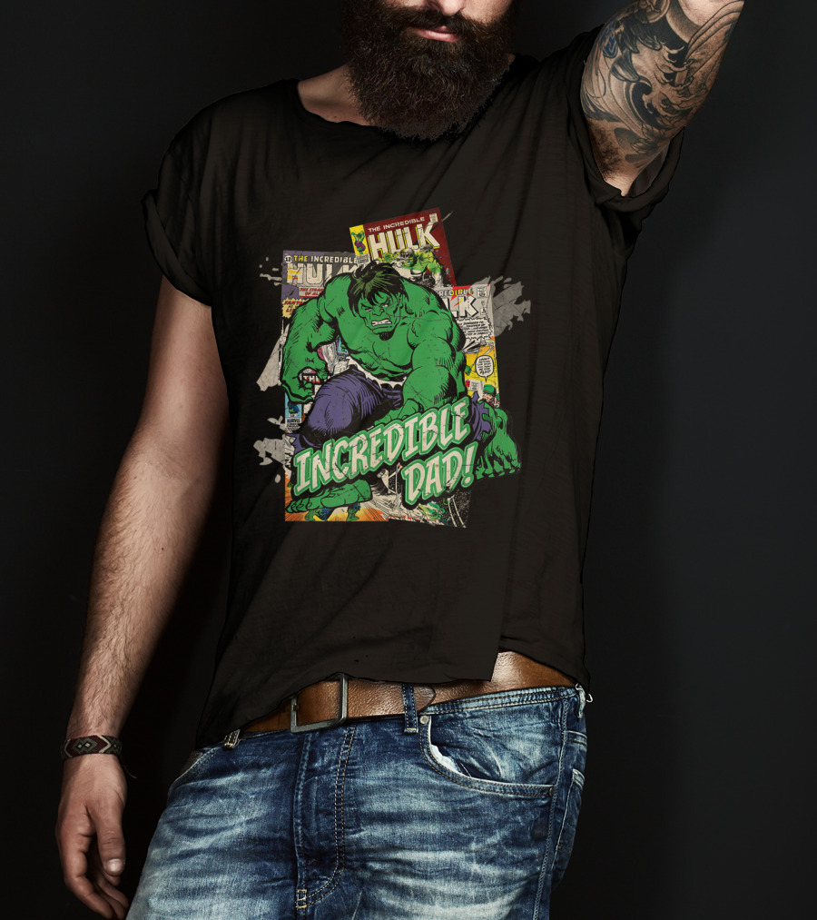 Marvel Hulk The Incredible Hulk Incredible Dad T-Shirt