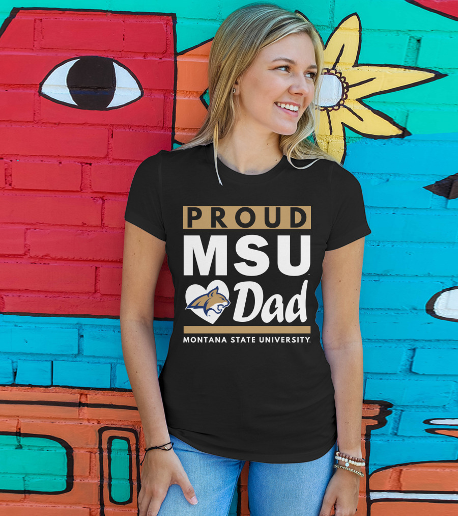 Proud MSU Dad Montana State University Bobcats T-Shirt