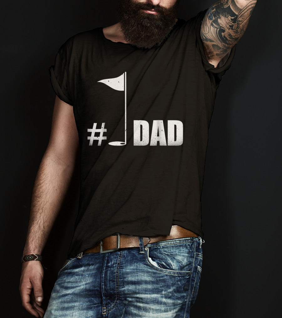 1 Dad Best Dad Father's Day Golf Flag T-Shirt
