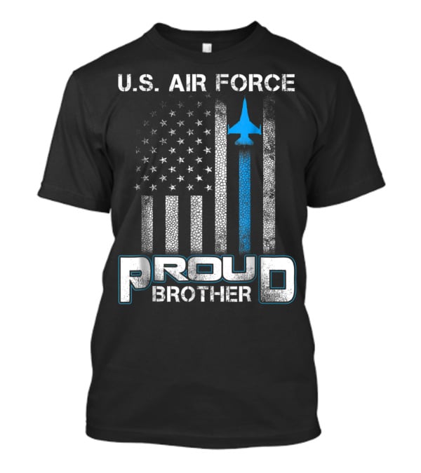 U.S. Air Force Proud Brother American Flag Blue Jet T-Shirt
