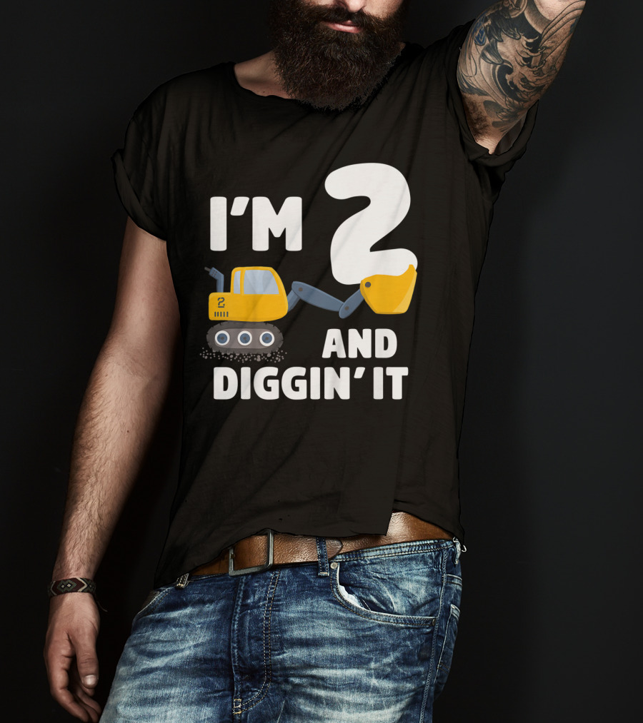 I'm 2 And Diggin' It Kids Construction Truck 2nd Birthday Boy T-Shirt