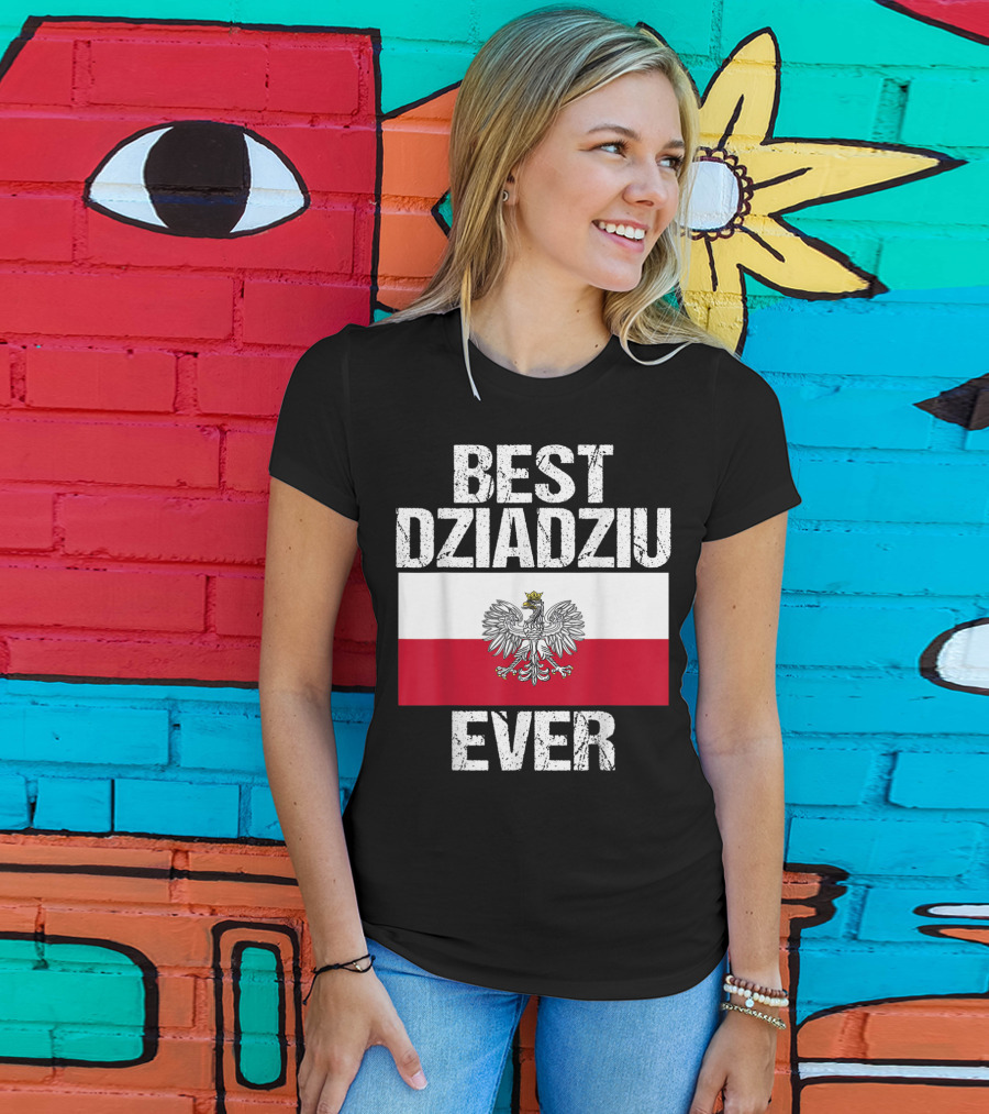 Best Dziadziu Ever Polish Flag With Eagle Emblem T-Shirt